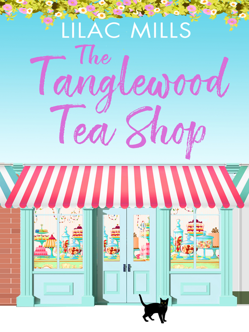 Title details for The Tanglewood Tea Shop by Lilac Mills - Available